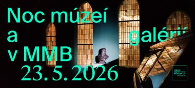 Noc múzeí a galérií v MMB 2026